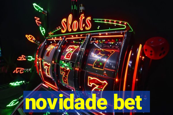 novidade bet